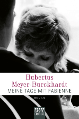 Medienagentur Breitling Buchcover Meine Tag mit Fabienne von Hubertus Meyer-Burckhardt